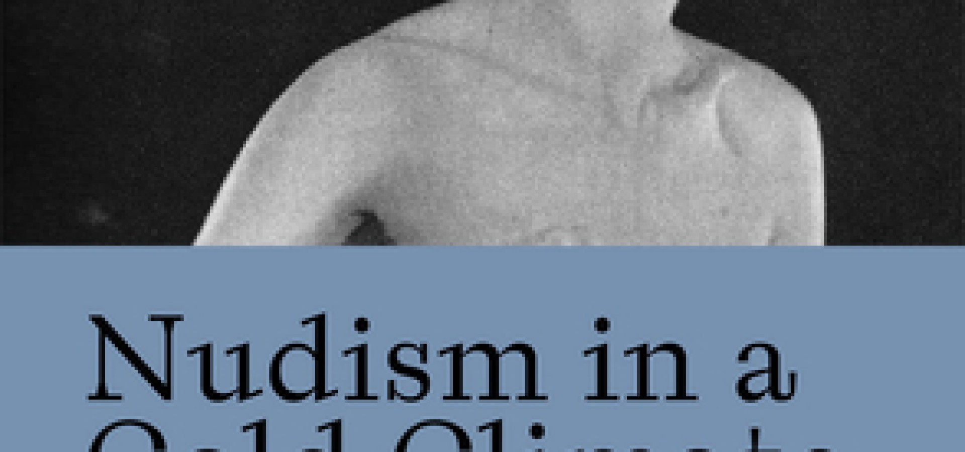 Nudism in a Cold Climate