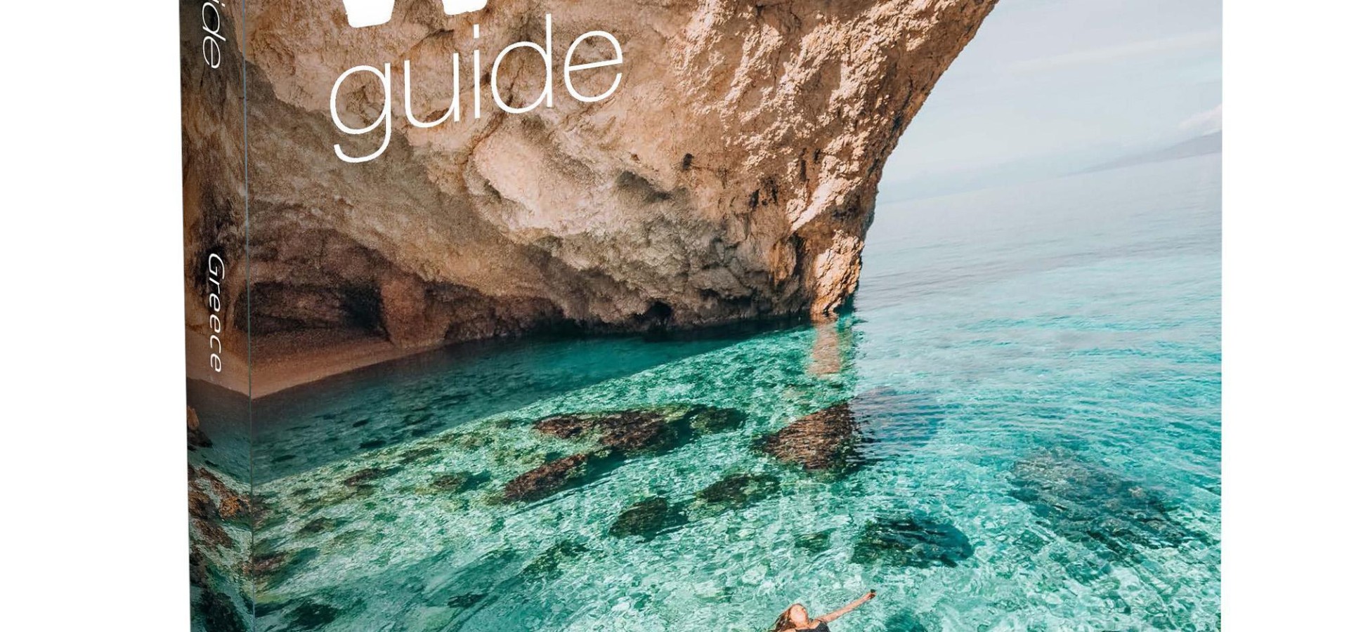 Wild Guide Greece: Hidden Adventures, Secret Places &amp; the Good Life